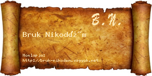 Bruk Nikodém névjegykártya